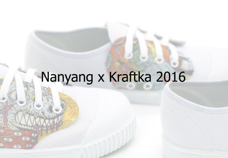 Nanyang x Kraftka 2016